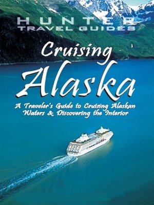 cover image of Cruising Alaska